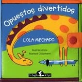 BURBRUJITAS, OPUESTOS DIVERTIDOS (LLIBRE BANY) | 9789871337033 | MECHADO, LOLA