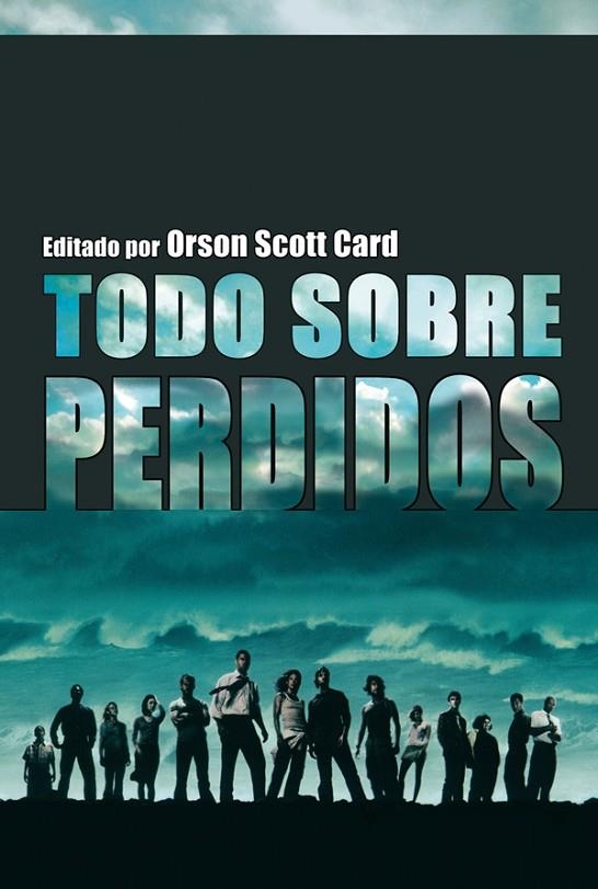 TODO SOBRE PERDIDOS | 9788493599317 | SCOTT CARD, ORSON