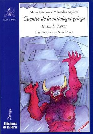 CUENTOS MITOLOGIA GRIEGA II : EN LA TIERRA | 9788479603021 | AGUIRRE, MERCEDES