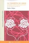 VALENTIA DE AMAR, LA  PSICOTERAPIA DE LAS INTERACCIONES DEL | 9788493617516 | GILLIGAN, STEPHEN G.