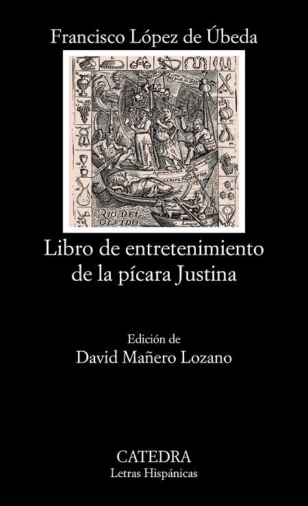 LIBRO DE ENTRETENIMIENTO DE LA PICARA JUSTINA | 9788437630373 | LOPEZ DE UBEDA, FRANCISCO