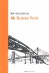 MI NUEVA YORK | 9788493574451 | BEHAN, BRENDAN