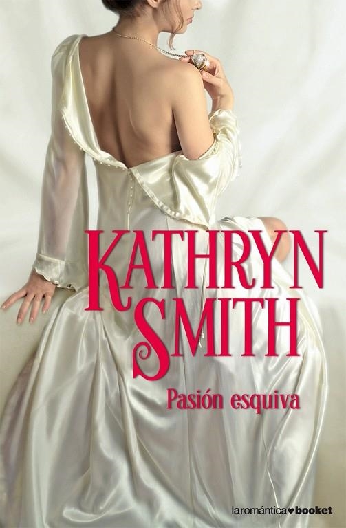 PASION ESQUIVA | 9788408076797 | SMITH, KATHRYN