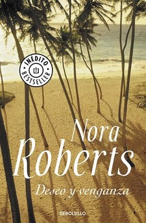 DESEO Y VENGANZA | 9788483465561 | ROBERTS, NORA