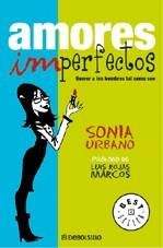 AMORES IMPERFECTOS | 9788483465608 | URBANO, SONIA