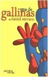 UNA DE GALLINAS | 9788492366965 | SERRANO, DANIEL