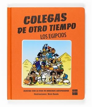 EGIPCIOS, LOS | 9788467521238 | CANDO, RICH (IL.)