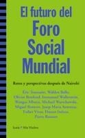 FUTURO DEL FORO SOCIAL MUNDIAL, EL | 9788474269680 | AA.VV.