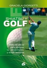 SHIATSU Y GOLF | 9788484451877 | GIORGETTI, GRACIELA