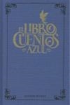 LIBRO DE CUENTOS AZUL, EL | 9788493606138 | LANG, ANDREW