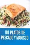 101 PLATOS DE PESCADO Y MARISCO | 9788425342295 | WRIGHT,JENI