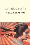 TOKYO STATION | 9788497110471 | CRUZ SMITH, MARTIN