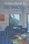 GRAN LIBRO DE LA DECORACION, EL | 9788496449497 | AAVV