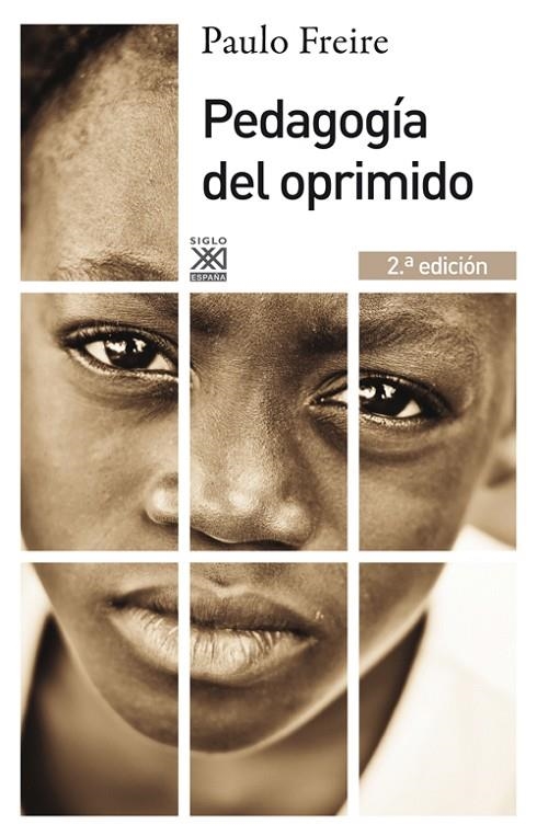 PEDAGOGIA DEL OPRIMIDO | 9788432316210 | FREIRE, PAULO