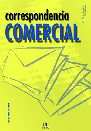 CORRESPONDENCIA COMERCIAL | 9788466214865 | GONZALEZ, JOSE RAMON