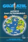 MOSCU Y SAN PETERSBURGO GUIA AZUL | 9788480236034 | -