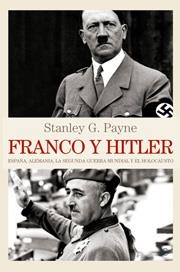 FRANCO Y HITLER | 9788497347099 | PAYNE, STANLEY G