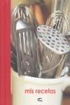 MIS RECETAS | 9788496355026 | AA.VV.