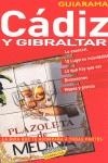 CADIZ Y GIBRALTAR GUIARAMA | 9788497766920 | ARJONA, RAFAEL
