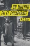 MUERTO EN EL ESCAPARATE, UN | 9788496580305 | DAHL, K O