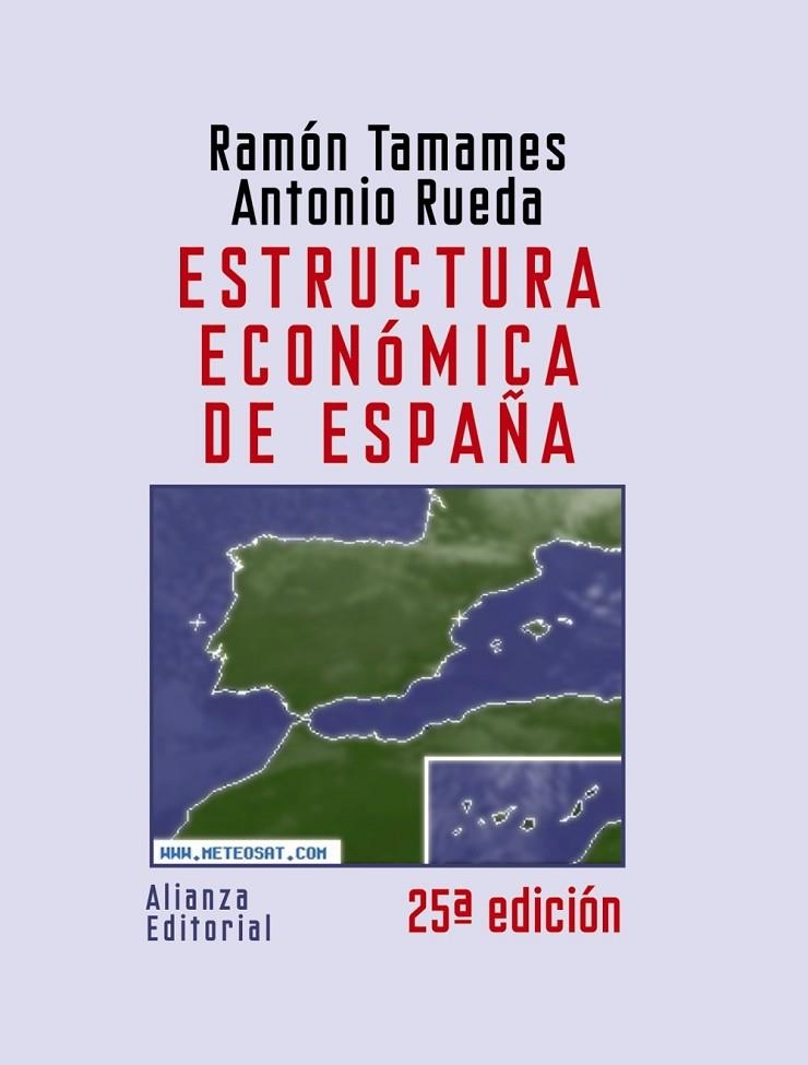 ESTRUCTURA ECONOMICA DE ESPAÑA | 9788420648644 | TAMAMES, RAMON