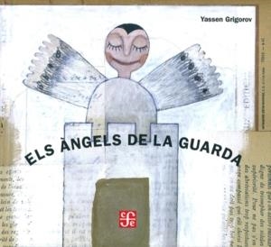 ANGELS DE LA GUARDA, ELS | 9789681670542 | GRIGOROV, YASSEN