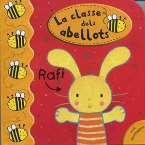 CLASSE DELS ABELLOTS, LA - RAFI | 9788448826772 | KOLANOVIC, DUBRAVKA IL. / MACMILLAN PUBLISHERS