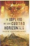 IMPERIO DE LOS CUATRO HORIZONTES, EL | 9788425341984 | SEBASTIANO VALDEZ, JOACHIM