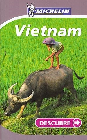 VIETNAM GUIA DESCUBRE MICHELIN | 9782067130906 | VV AA