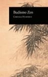 BUDISMO ZEN | 9788495488237 | HUMPHERYS, CHRISTMAS