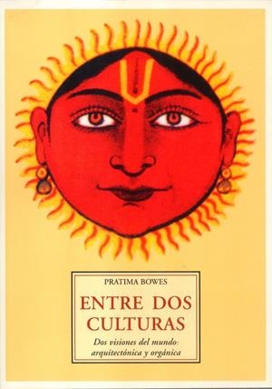 ENTRE DOS CULTURAS | 9788497165389 | BOWES, PRATIMA