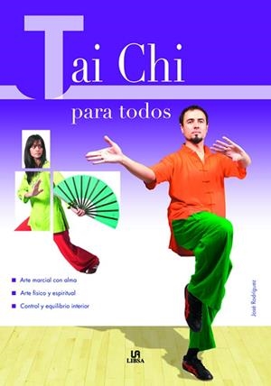 TAI CHI PARA TODOS | 9788466214636 | RODRIGUEZ, JOSE