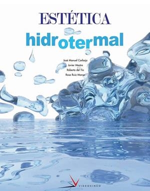 ESTETICA HIDROTERMAL | 9788496699021 | CARBAJO, JOSE MANUEL