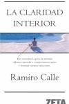 CLARIDAD INTERIOR, LA | 9788498720303 | CALLE CAPILLA, RAMIRO