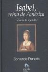 ISABEL, REINA DE AMERICA | 9788496929333 | FRANCES VIDAL, SORKUNDE