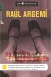 RETRATO DE FAMILIA CON MUERTO | 9788496791992 | ARGEMI, RAUL