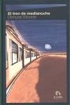 TREN DE MEDIANOCHE, EL | 9788496929944 | WOODS, DENYSE
