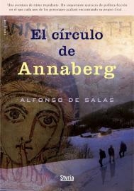 CIRCULO DE ANNABERG, EL | 9788496626751 | SALAS, ALFONSO DE