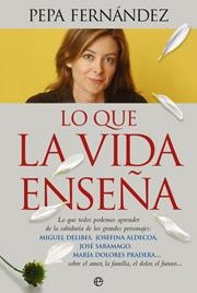 LO QUE LA VIDA NOS ENSEÑA | 9788497347167 | FERNANDEZ, PEPA