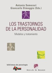 TRASTORNOS DE LA PERSONALIDAD, LOS MODELOS Y TRATAMIENTO | 9788433022202 | SEMERARI, ANTONIO