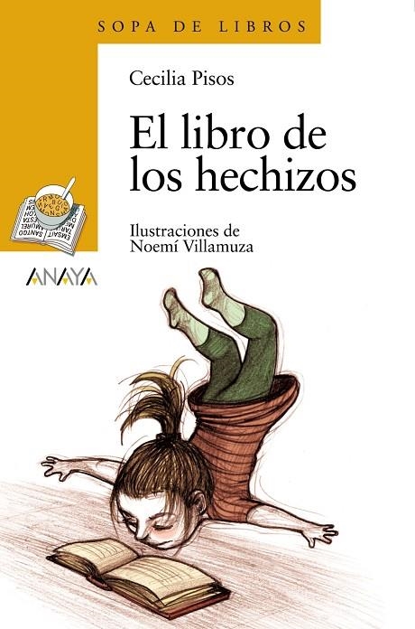 LIBRO DE LOS HECHIZOS, EL | 9788466776929 | PISOS LASORSA, CECILIA MABEL