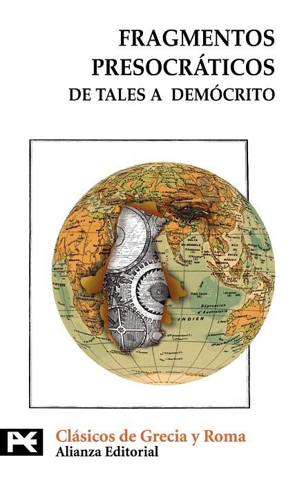 FRAGMENTOS PRESOCRATICOS, DE TALES A DEMOCRITO | 9788420666976 | BERNABE, ALBERTO TR.