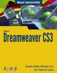DREAMWEAVER CS3 | 9788441523654 | VALDES-MIRANDA CROS, CLAUDIA