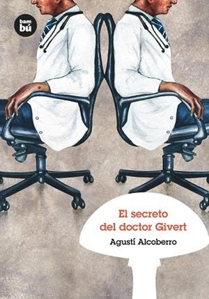 SECRETO DEL DOCTOR GIVERT, EL | 9788483430415 | ALCOBERRO, AGUSTI