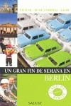 BERLIN UN GRAN FIN DE SEMANA | 9788421681312 | AAVV