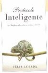 PROTOCOLO INTELIGENTE | 9788425341991 | LOSADA, FELIX