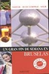 BRUSELAS UN GRAN FIN DE SEMANA | 9788421681268 | AAVV