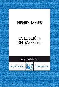 LECCIÓN DEL MAESTRO, LA | 9788467028362 | JAMES, HENRY