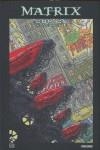MATRIX VOL 1 | 9788496991392 | LAMM, SPENCER / BRAY, SHARON / DARROW, GEOF