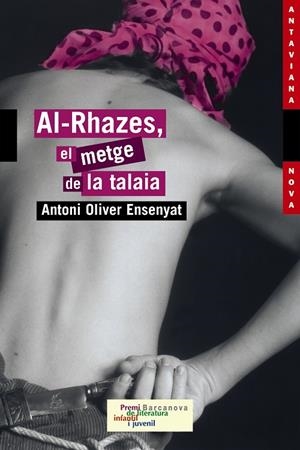 AL-RHAZES, EL METGE DE LA TALAIA | 9788448919375 | OLIVER ENSENYAT, TONI